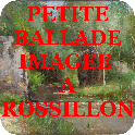 petite ballade imagée à rossillon