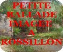 petite ballade imagée à rossillon