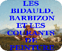 les Bidauld, Rossillon, Barbizon et les courants de peinture