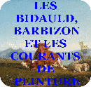 les Bidauld, Rossillon, Barbizon et les courants de peinture