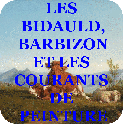 les Bidauld, Rossillon, Barbizon et les courants de peinture